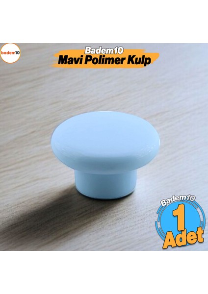 Bohem Mavi Mantar Kulp Düğme 1 Adet Çekmece Mutfak Mobilya Dolabı Dolap Kulpu Kulbu Plastik Kulp