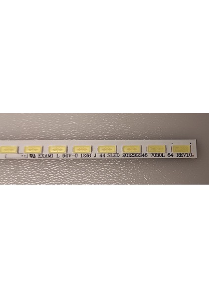 Phılıps 46PFL5507K/12 46PFL5007K/12 46PFL5537K/12 LED Bar LJ64-03471A Sled 2012SGS46 7030L 64 Rev1.0