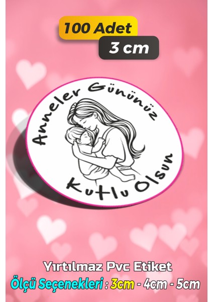 Anneler Günü Ambalaj Kargo Hediye Paketleme Etiketi - Model 24 - 100 Adet 3 cm