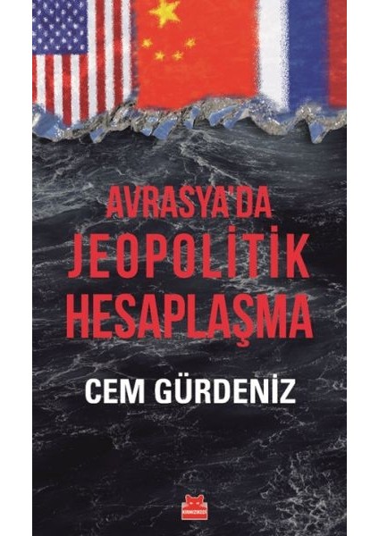 Avrasya Da Jeopolitik Hesaplaşma
