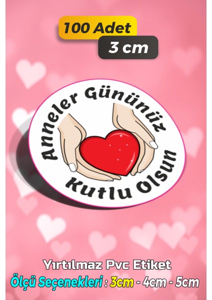 Anneler Günü Ambalaj Kargo Hediye Paketleme Etiketi - Model 40 - 100 Adet 3 cm