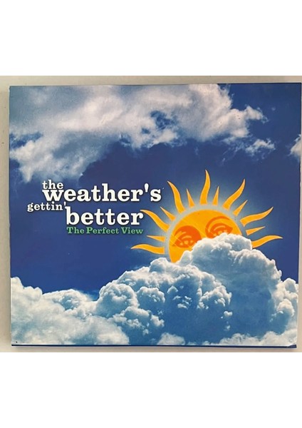 The Perfect View The Weather's Gettin' Better CD (Orjinal Dönem Baskı)