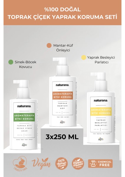 %100 Doğal Çiçek Yaprak Toprak Bakım Seti 3X250 ml Sinek-Mantar-Küf Önleyici Yaprak Parlatıcı