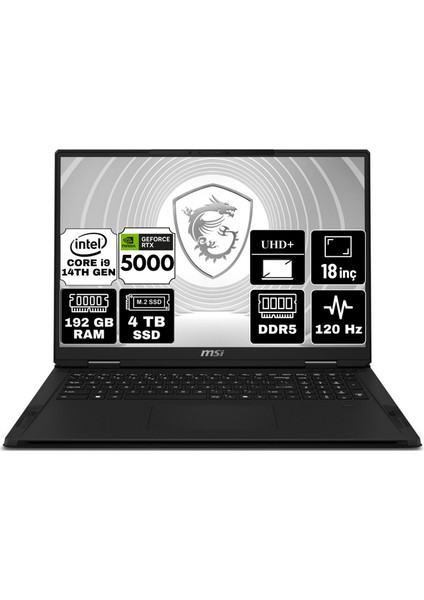 Msı Creator Pro X18 Hx Intel Core I9 14900HX 192GB 4tb SSD RTX5000 Ada 16GB Freedos 18" UHD 120Hz Taşınabilir Bilgisayar A14VMG-484TR-A3