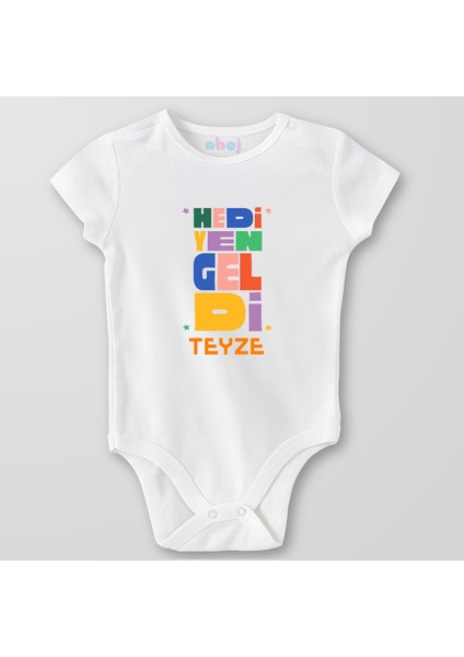Organik Pamuk Hediyen Geldi Teyze Bebek Body Çıtçıtlı Zıbın Badi Kısa Kol