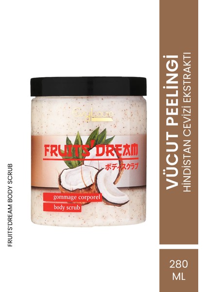Fruits' Dream Vücut Peelingi – Hindistan Cevizi Ekstraktlı | 280 ml
