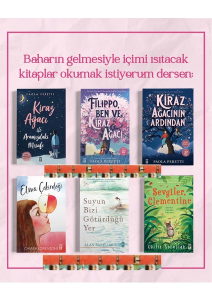 6.7.8 Sınıf-Kiraz Ağacının Ardından Serisi,elma Çekirdeği,suyun Bizi Götürdüğü Yer (6kitap)
