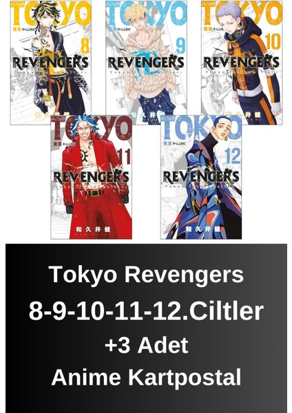 Tokyo Revengers 8-9-10-11-12.ciltler | Anime Kartpostallar