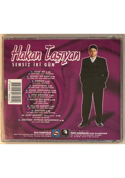 Hakan Taşıyan Sensiz Iki Gün CD (Jelatininde Sıfır 1997 Orjinal Dönem Baskı)