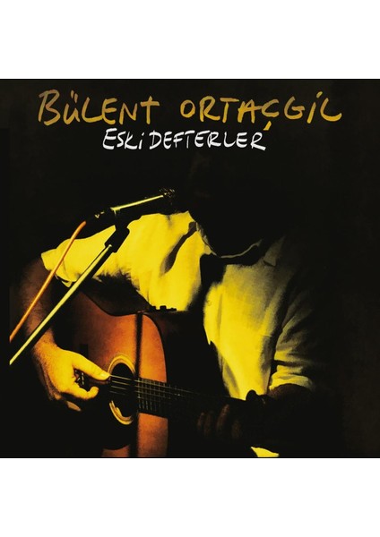 Bülent Ortaçgil Eski Defterler Plak