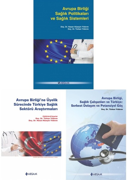 Avrupa Birliği Sağlık Politikaları Seti (3 Kitap)