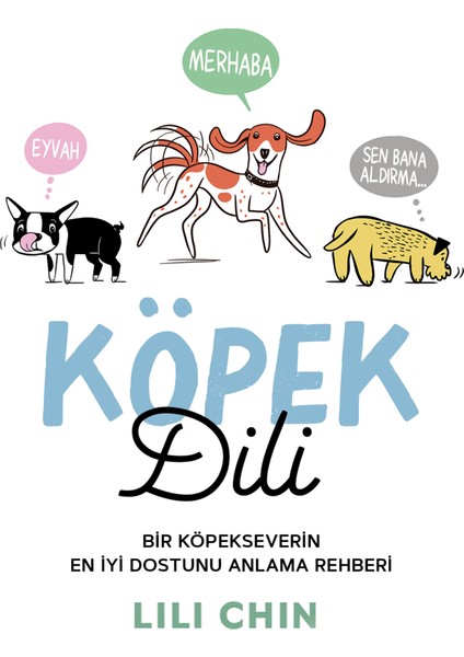 Köpek Dili - Bir Köpekseverin En Iyi Dostunu Anlama Rehberi - Ayraç - Kartpostal - Aşı Takip Kartı