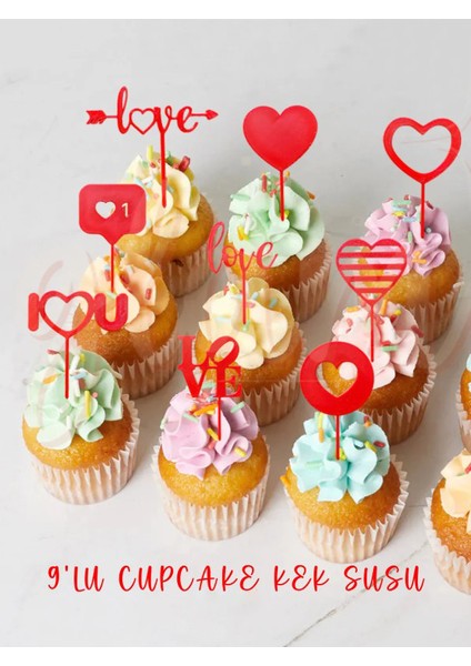 9'lu Aşk Sevgililer Günü Konsept Cupcake Kek ve Pasta Süsleri, Yeniden Kullanılabilir Tatlı Süsleme