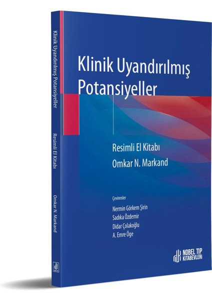 Klinik Uyandırılmış Potansiyeller (Resimli El Kitabı)