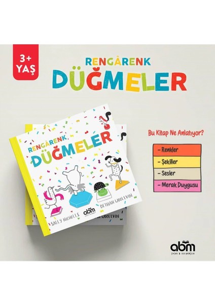 Rengarenk Düğmeler Hikaye Kitabı - 3 Yaş Üzeri Çocuklar Için Eğitici Ve Öğretici Kitap