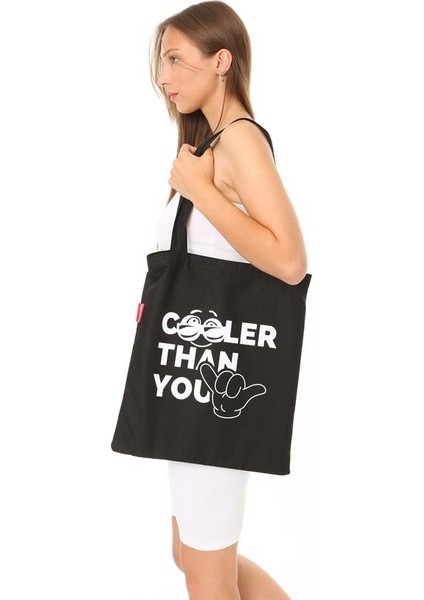 Siyah Bez Çanta Cooler Than You Baskılı