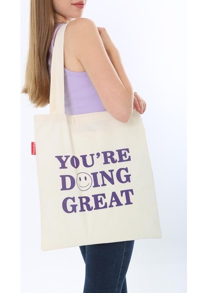 You Are Doing Great Baskılı Bez Çanta