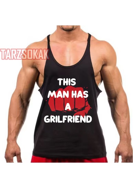 Tarzsokak Gym Tank Top Fitness Sporcu Atleti Bu Adamın Bir Kız Arkadaşı Var