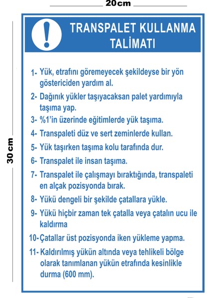 Metal Transpalet Kullanma Talimatı 20 x 30 cm A4 Büyüklüğünde Uyarı Levhası Yönlendirme Tabelası