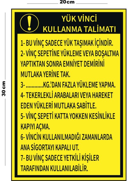 Metal Yük Vinci Kullanma Talimatı 20 x 30 cm A4 Büyüklüğünde Uyarı Levhası Yönlendirme Tabelası