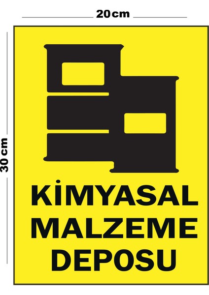 Metal Kimyasal Malzeme Deposu 20CM x 30CM A4 Büyüklüğünde Uyarı Levhası Yönlendirme Tabelası