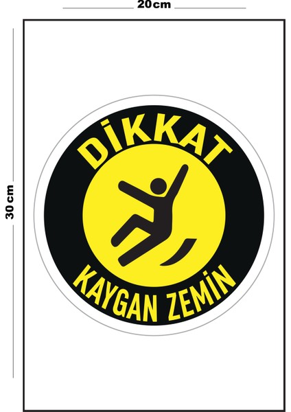 Metal Dikkat Kaygan Zemin - Yuvarlak 20CM x 30CM A4 Büyüklüğünde Uyarı Levhası Yönlendirme Tabelası