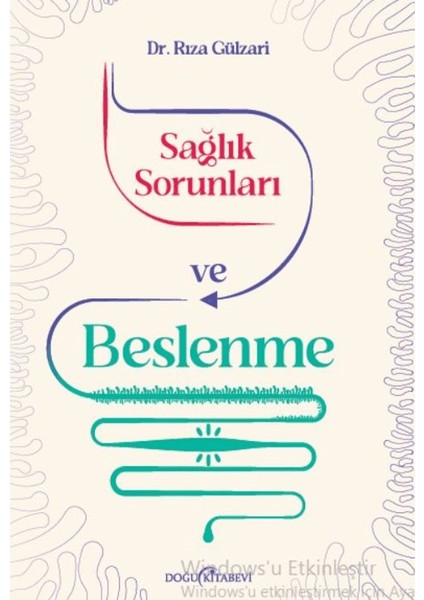 Sağlık Sorunları ve Beslenme
