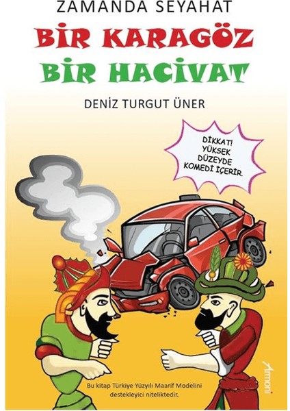 Zamanda Seyahat: Bir Karagöz Bir Hacivat