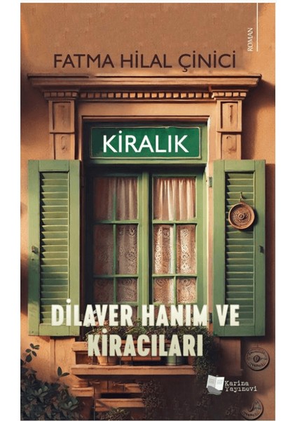 Dilaver Hanım ve Kiracıları