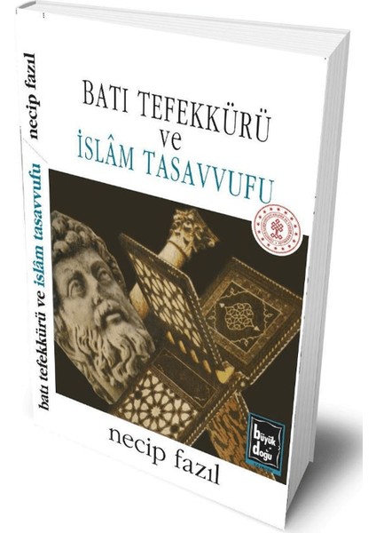 Batı Tefekkürü ve Islâm Tasavvufu