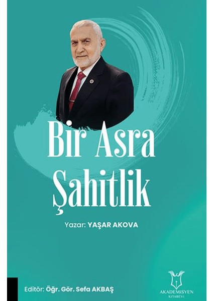 Bir Asra Şahitlik