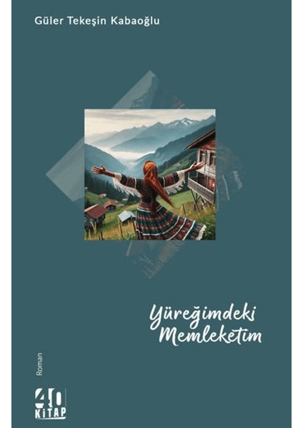 Yüreğimdeki Memleketim