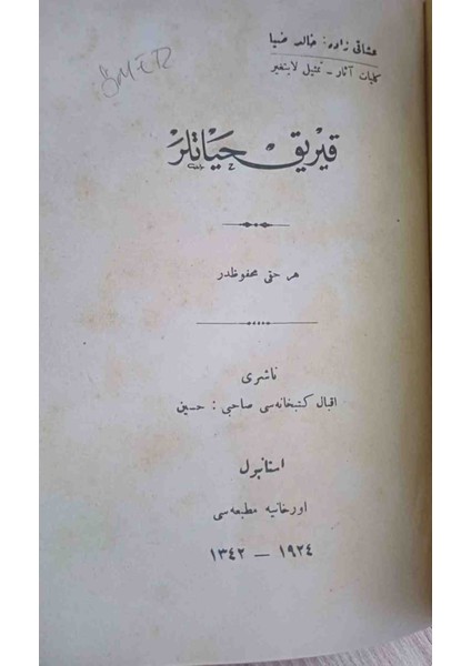 Kırık Hayatlar Roman halıt Zıya Usaklıgıl 1924 Basımı Osmanlıca