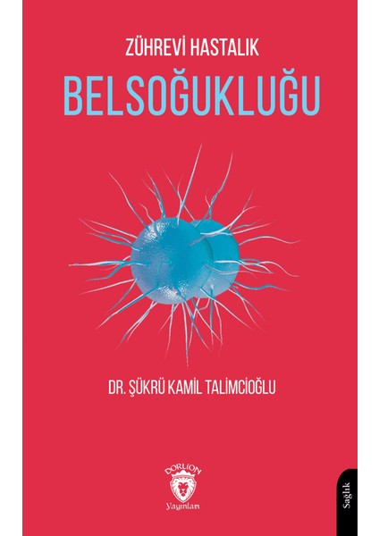 Zührevi Hastalik Belsoğukluğu