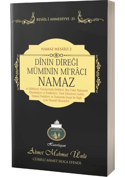 Dinin Direği Mü'minin Mi'racı Namaz