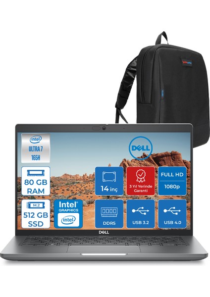 Latitude 5450 Ultra 7-165H Vpro 80 GB Ddr5 512 GB SSD 14" Fhd Freedos Taşınabilir Bilgisayar XCTOL5450EMEA165H25+ZETTAÇANTA