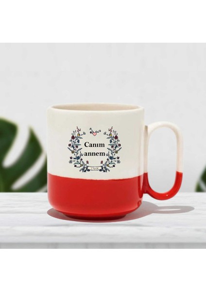 Canım Annem Yazılı Baskı Kupa