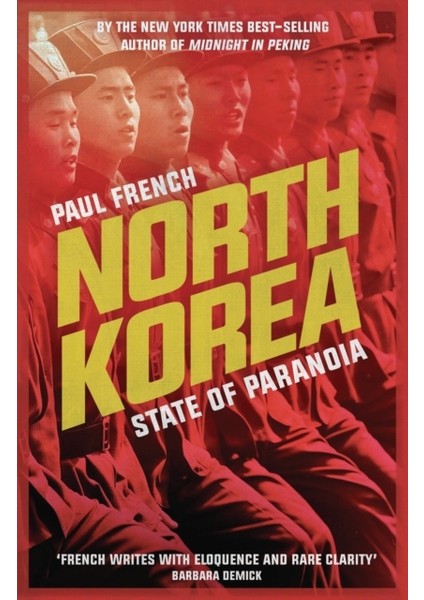 North Korea : State Of Paranoia