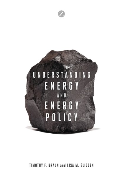 Understanding Energy And Energy Policy