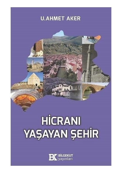 Hicranı Yaşayan Şehir