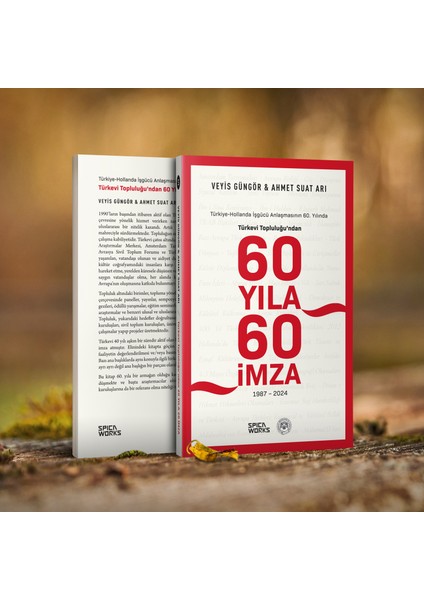 Türkevi Topluluğuʼndan 60 Yıla 60 Imza - Veyis Güngör & Ahmet Suat Arı modelleri