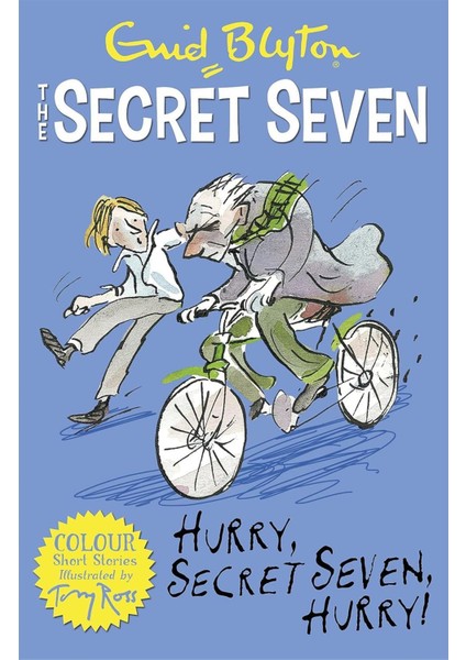 Secret Seven Colour Short Stories: Hurry, Secret Seven, Hurry!