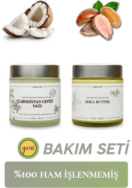 Bakım Seti Hindistan Cevizi Yağı ve Shea Yağı Soğuk Sıkım Ham İşlenmemiş Katkısız Doğal Yağ