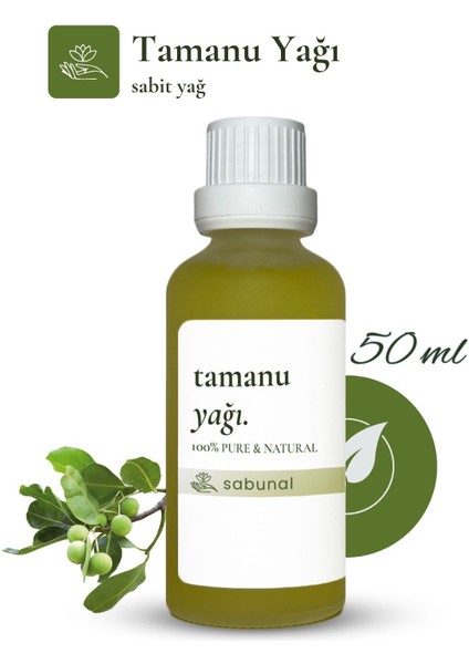 Tamanu Yağı 50 ml - Soğuk Sıkım Cilt ve Saç Bakım Yağı