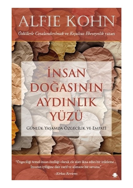Insan Doğasının Aydınlık Yüzü - Alfie Kohn