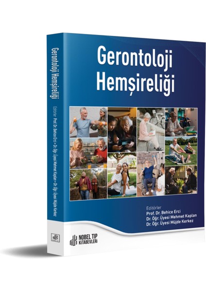 Gerontoloji Hemşireliği modelleri