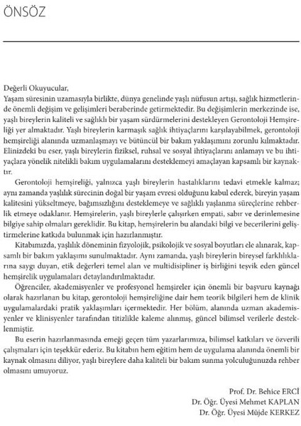 Gerontoloji Hemşireliği fırsatları