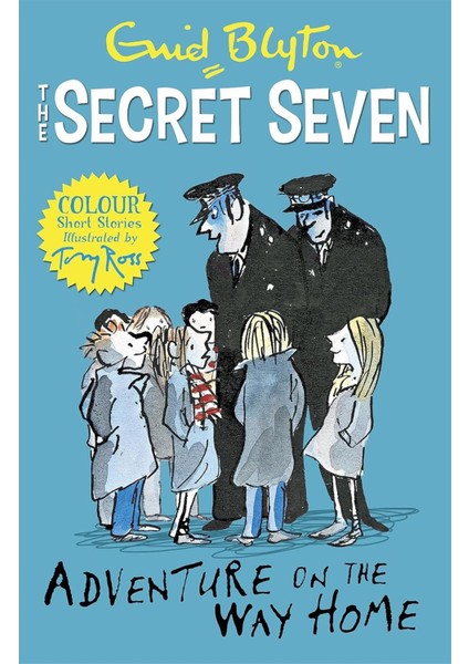 Secret Seven Colour Short Stories: Adventure On The Way Home