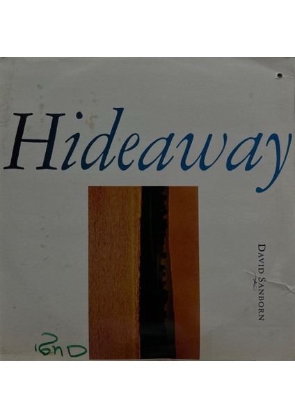 David Sanborn – Hideaway Smooth Jazz Fusıon 1980 Baskı Lp