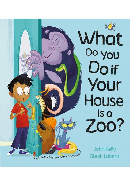 What Do You Do If Your House Is A Zoo?